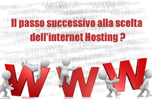 Il passo successivo alla scelta dell'internet Hosting: Il nome del dominio